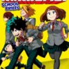 My Hero Academia: School Briefs, Vol. 1