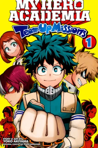 My Hero Academia: Team-Up Missions, Vol. 1