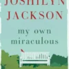 My Own Miraculous
