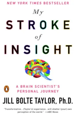 My Stroke of Insight