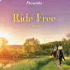 Nacho Figueras Presents: Ride Free
