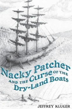 Nacky Patcher & the Curse of the Dry-Land Boats