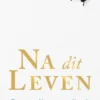 Na dit leven