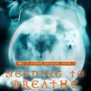 Needing to Breathe