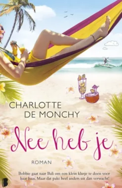 Nee heb je