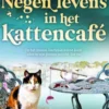 Negen levens in het kattencafé