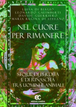 NEL CUORE PER RIMANERE
