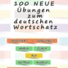 100 neue Übungen zum deutschen Wortschatz