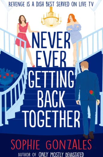 Never Ever Getting Back Together