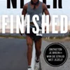 Never Finished