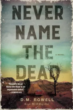 Never Name the Dead