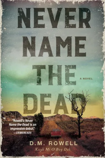 Never Name the Dead