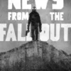 News From The Fallout #1