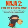 Newsletter Ninja 2: If You Give a Reader a Cookie