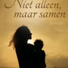 Niet alleen, maar samen