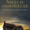 Niets is onmogelijk