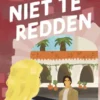 Niet te redden