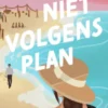 Niet volgens plan