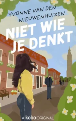 Niet wie je denkt