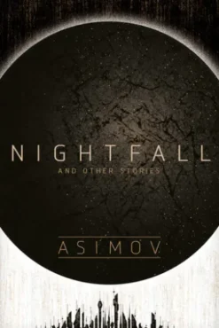Nightfall and Other Stories