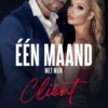 Één Maand met mijn Cliënt