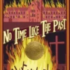 No Time Like The Past