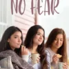 No fear