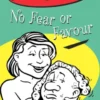 No Fear Or Favour