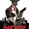 Noir Burlesque - deel 1