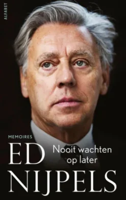 Nooit wachten op later
