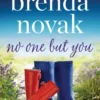 No One but You