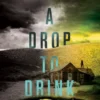 Not a Drop to Drink