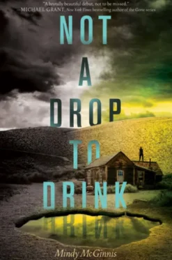 Not a Drop to Drink