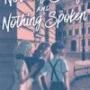 Nothing Sung and Nothing Spoken