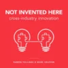 Not Invented Here
