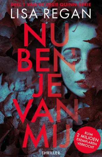 Nu ben je van mij