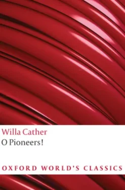 O Pioneers!