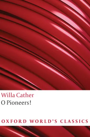 O Pioneers!