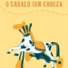 O cabalo sen cabeza