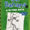 O Diário de um Banana 3: A Última Gota