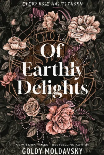 Of Earthly Delights
