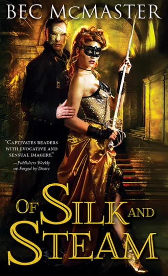 Of Silk and Steam