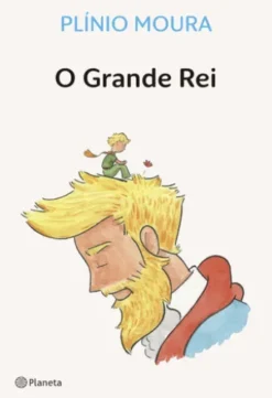 O grande rei