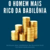O homem mais rico da Babilônia