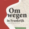 Omwegen in Frankrijk