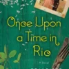 Once Upon a Time in Rio