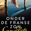 Onder de Franse zon