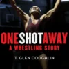 One Shot Away