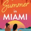 One Summer in Miami