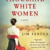 One Thousand White Women